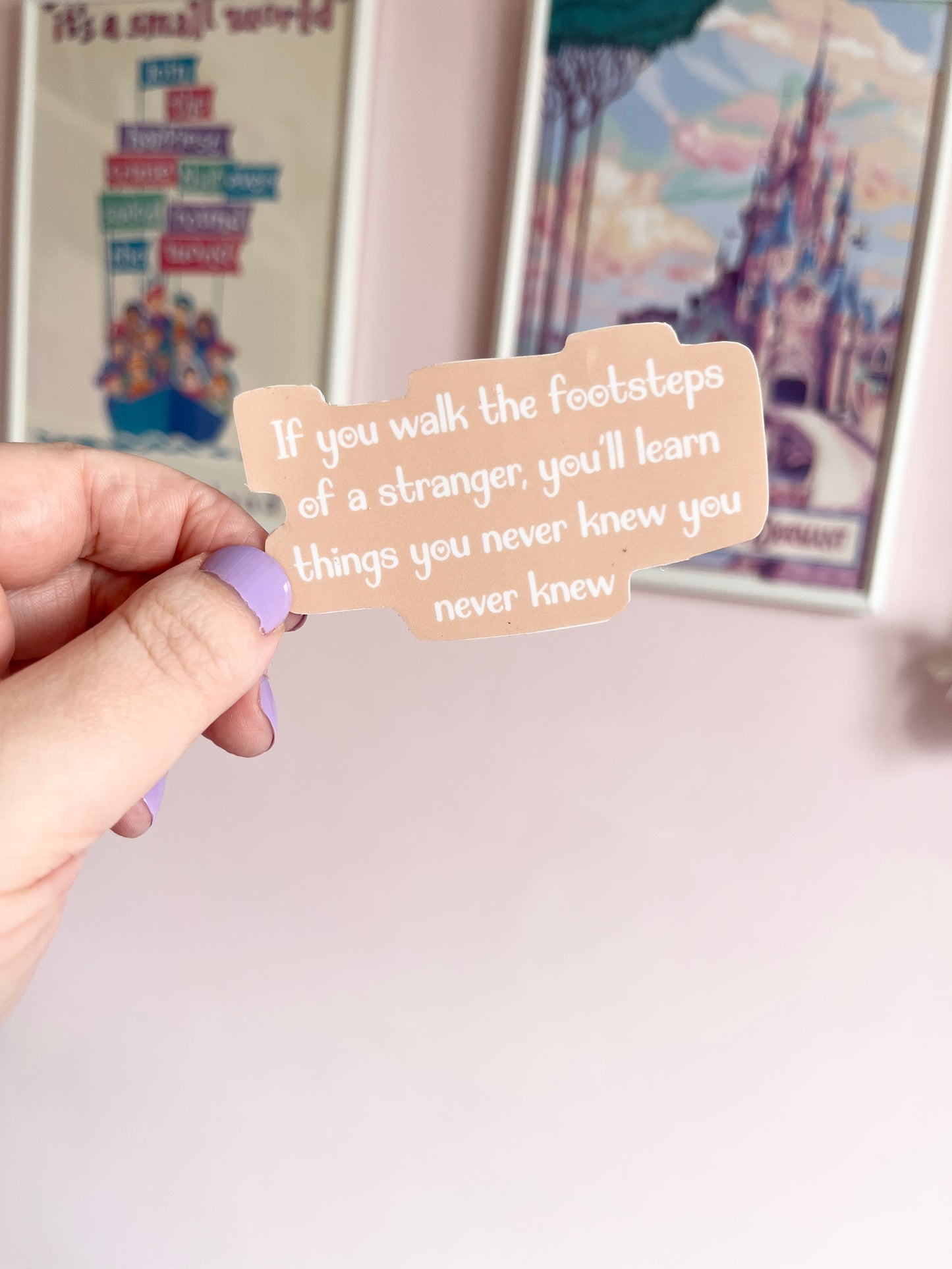 You'll Learn Things Quote Clear Sticker