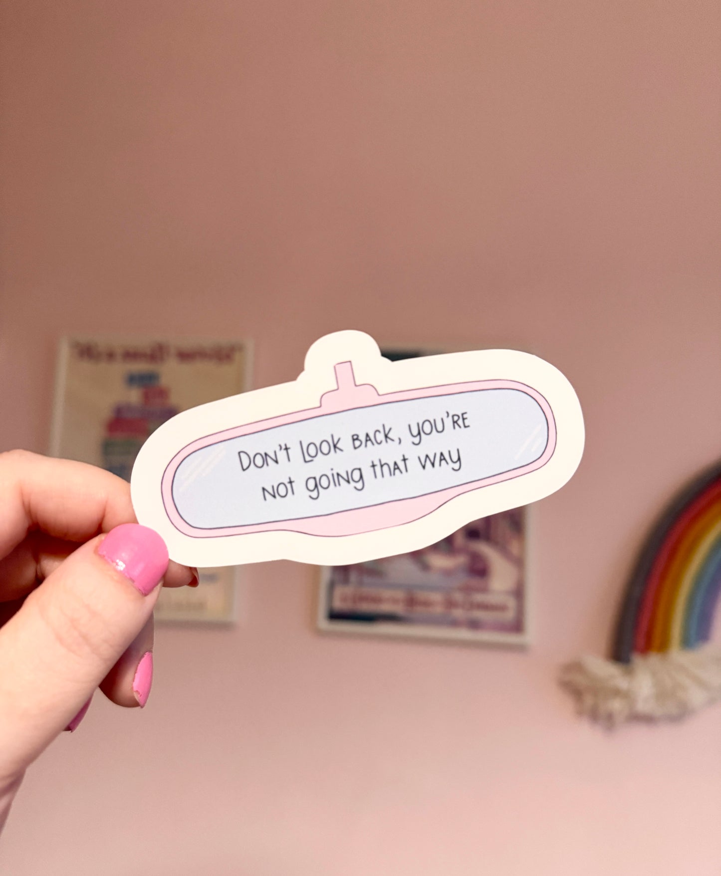 Don't Look Back Mirror Vinyl Sticker