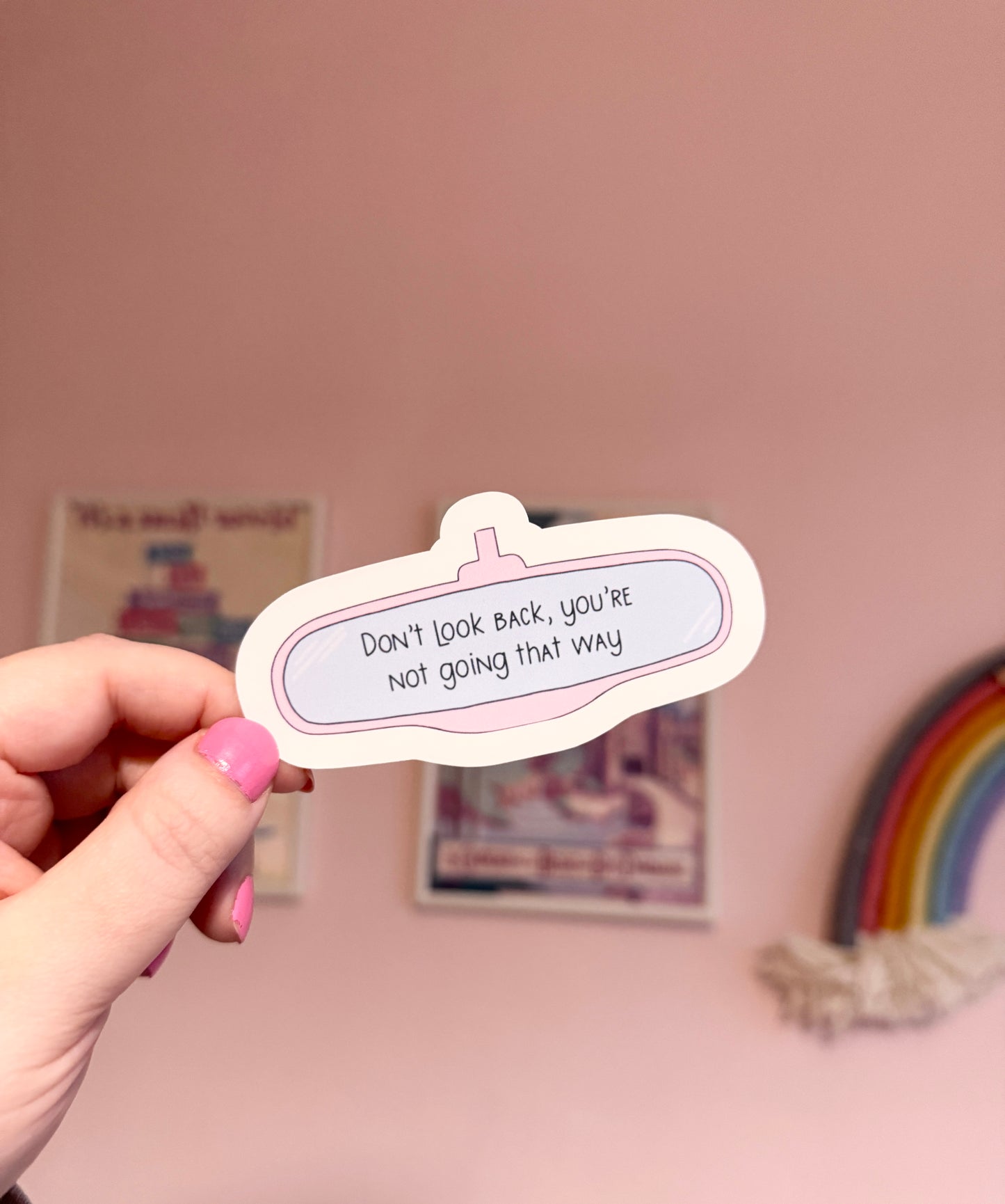 Don't Look Back Mirror Vinyl Sticker