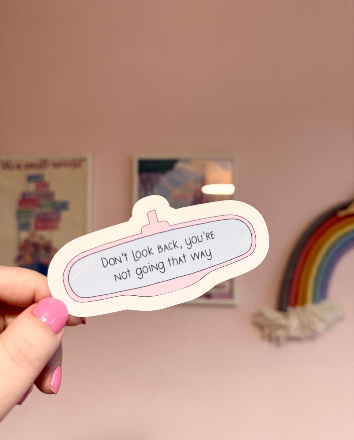 Don't Look Back Mirror Vinyl Sticker
