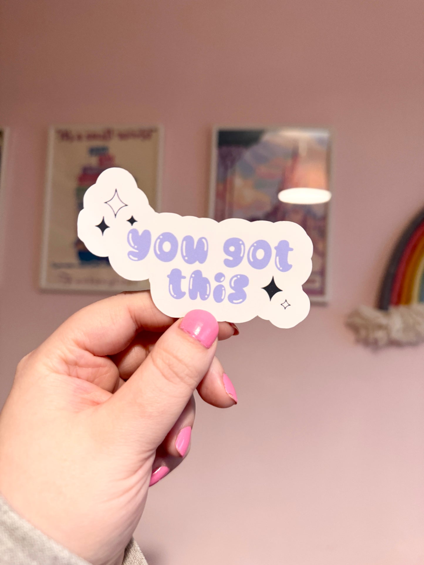 You Got This Vinyl Sticker