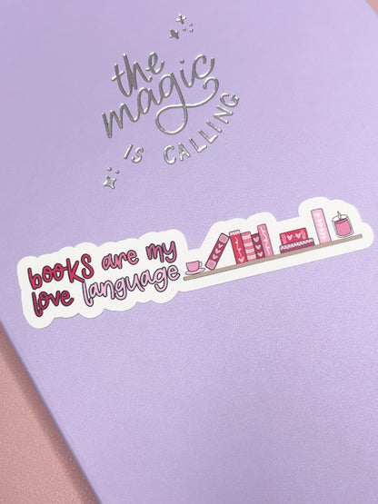 "Books Are My Love Language" Large Sticker