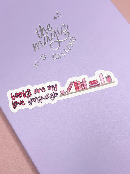 "Books Are My Love Language" Large Sticker