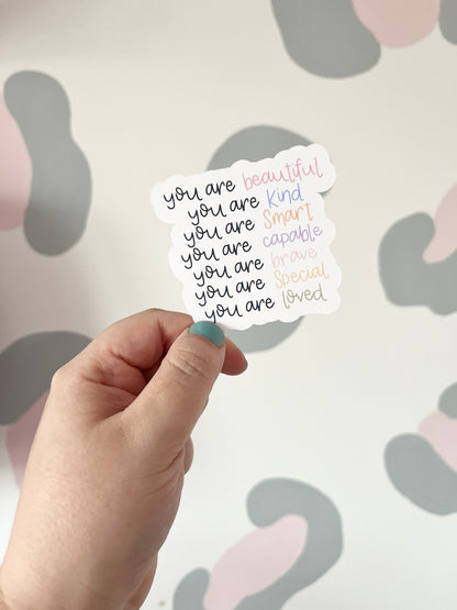 'You Are...Loved' Vinyl Sticker