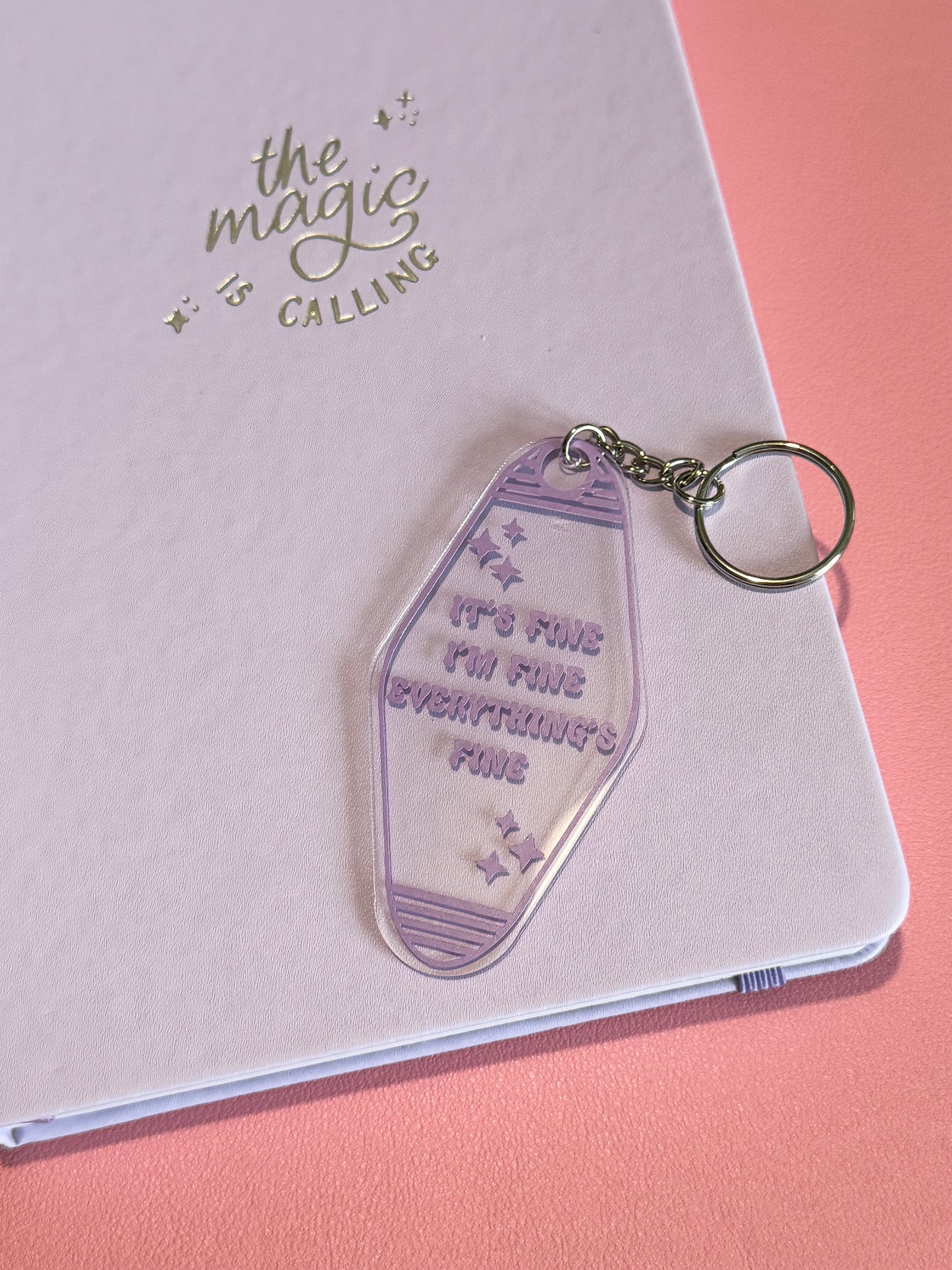 'Everything's Fine' Acrylic Motel Keychain