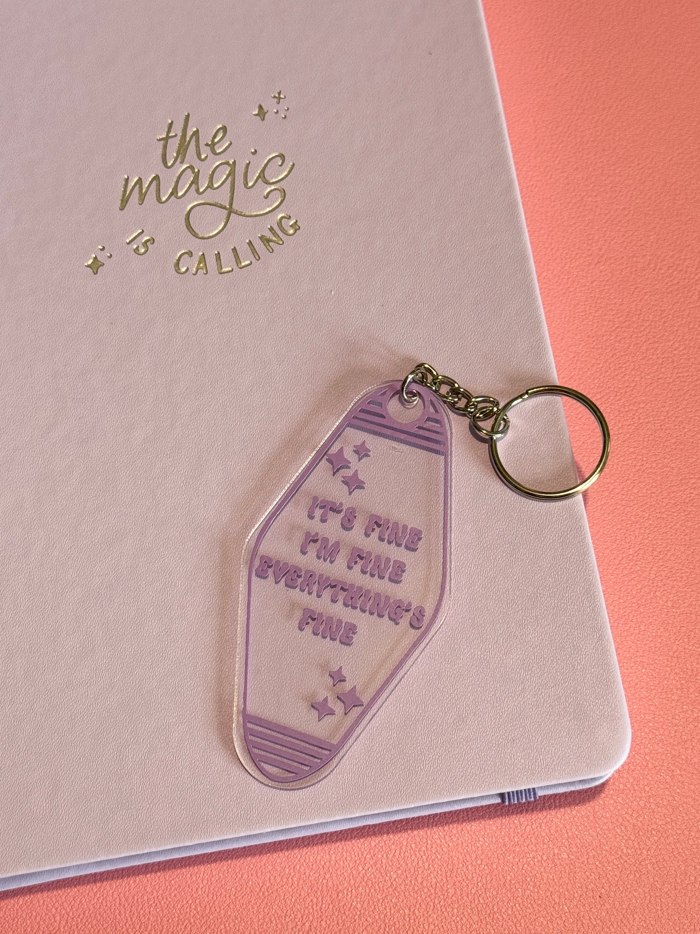 'Everything's Fine' Acrylic Motel Keychain