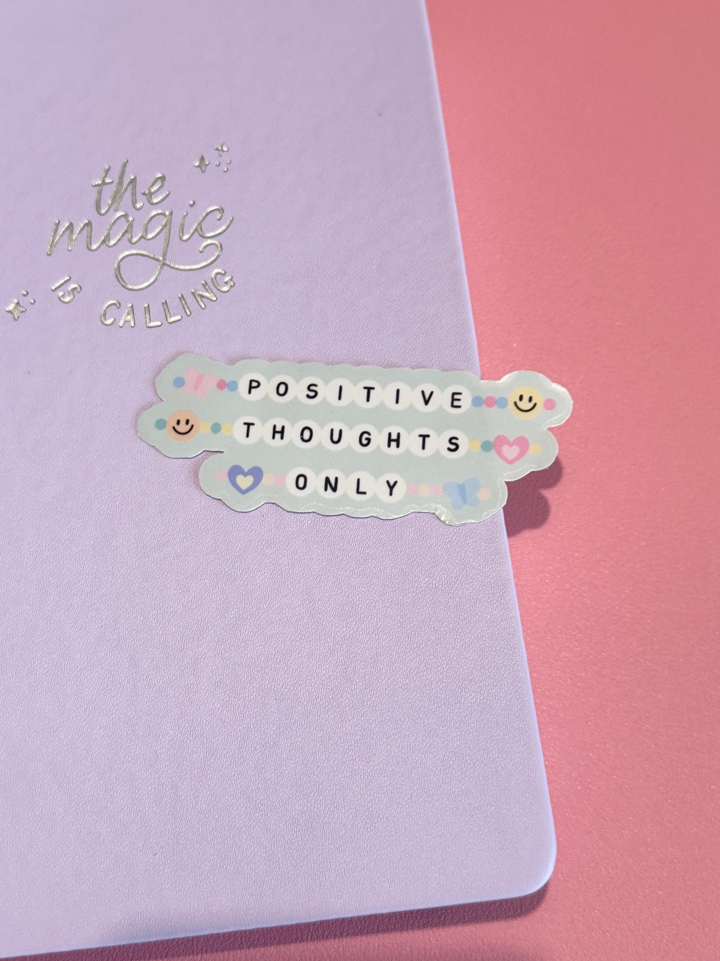 Positive Thoughts Only Friendship Bracelet Clear Sticker