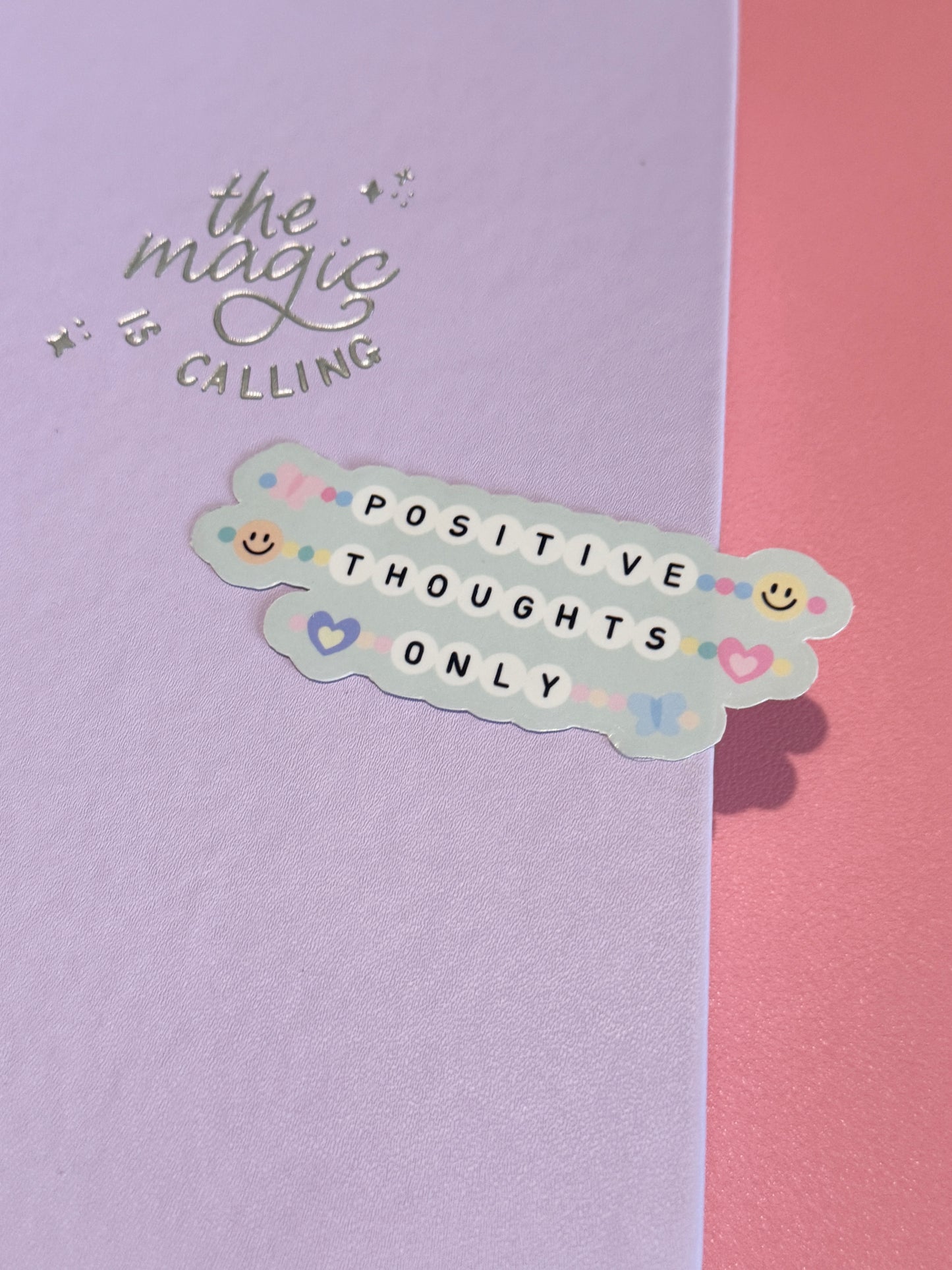 Positive Thoughts Only Friendship Bracelet Clear Sticker