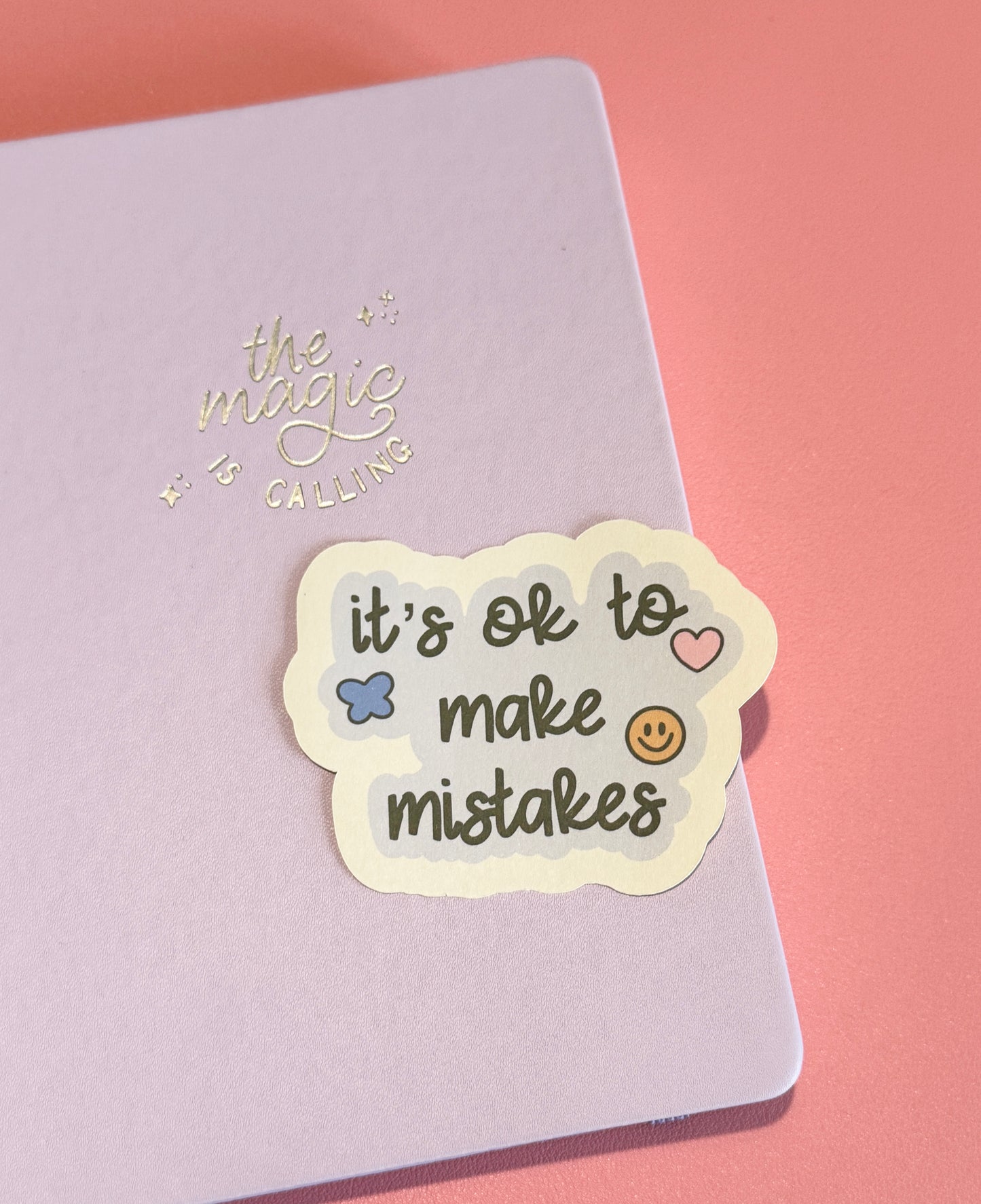 "It's Ok to Make Mistakes" Matte Sticker