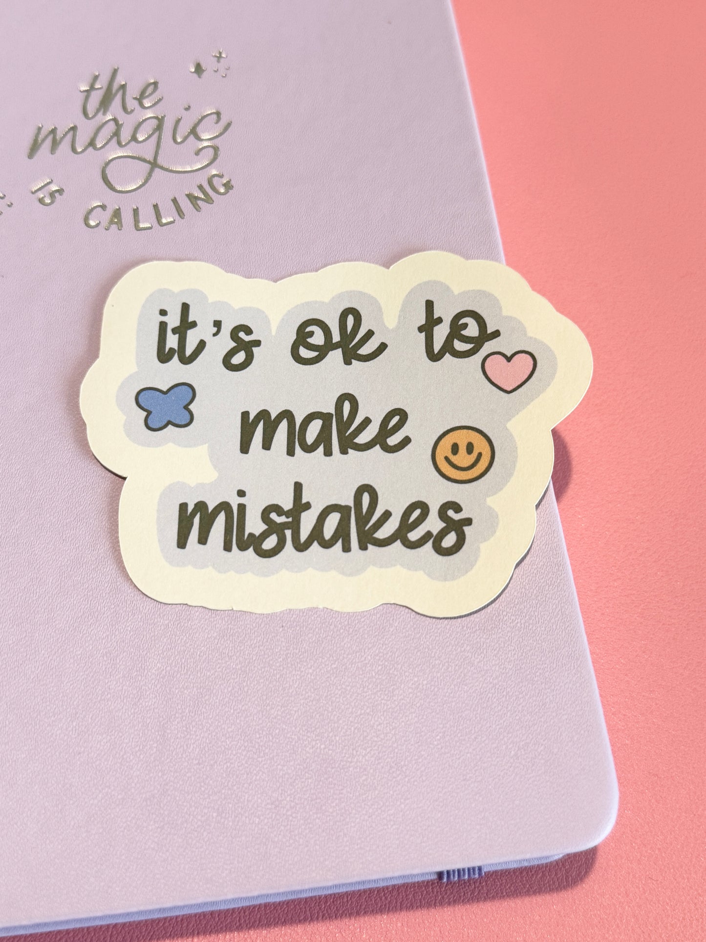 "It's Ok to Make Mistakes" Matte Sticker