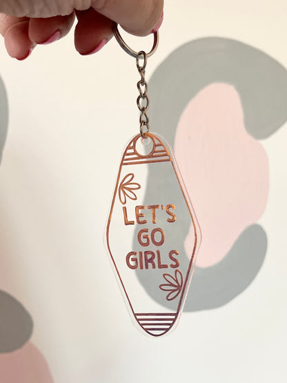 'Let's Go Girls' Motel Keyring